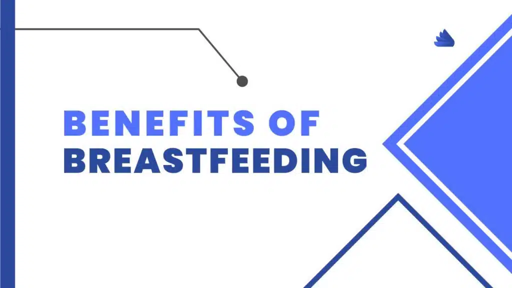 Benefits of Breastfeeding