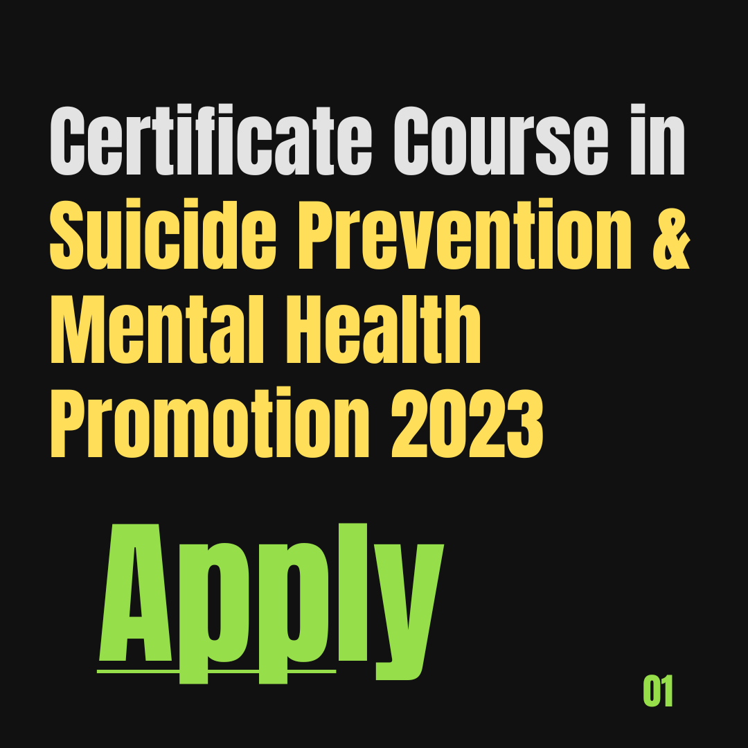 Certificate Course in Suicide Prevention & Mental Health Promotion 2023