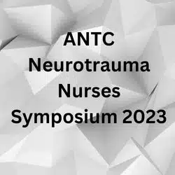 ANTC Neurotrauma Nurses Symposium 2023