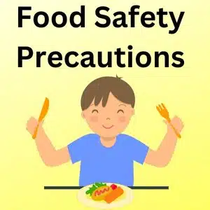 Food Safety Precautions