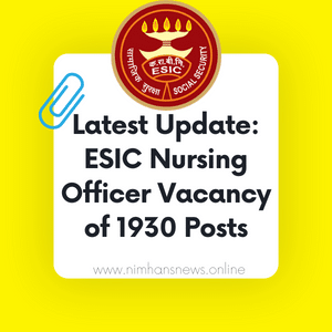 ESIC Nursing Officer Vacancy