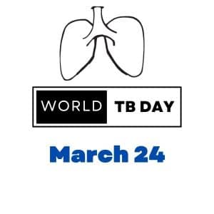 World TB Day - March 24: World TB Day Theme 2023