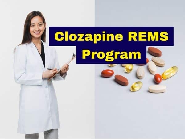 Clozapine REMS Program
