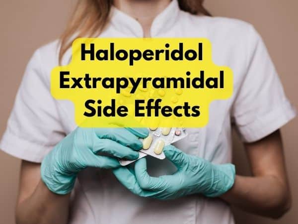 Haloperidol Extrapyramidal Side Effects