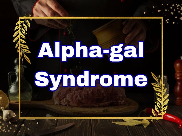 Alpha-gal Syndrome