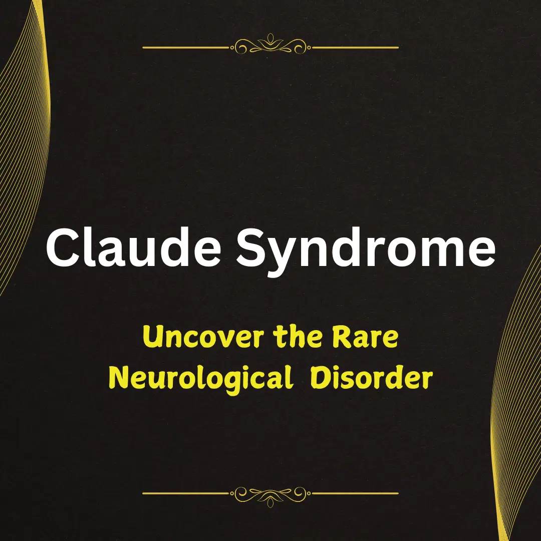 Claude Syndrome