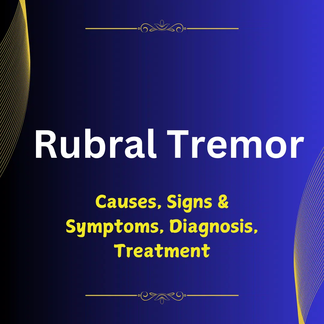 Rubral Tremor