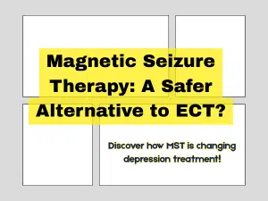 Magnetic Seizure Therapy (MST): A Breakthrough in Psychiatric Treatment in 2025